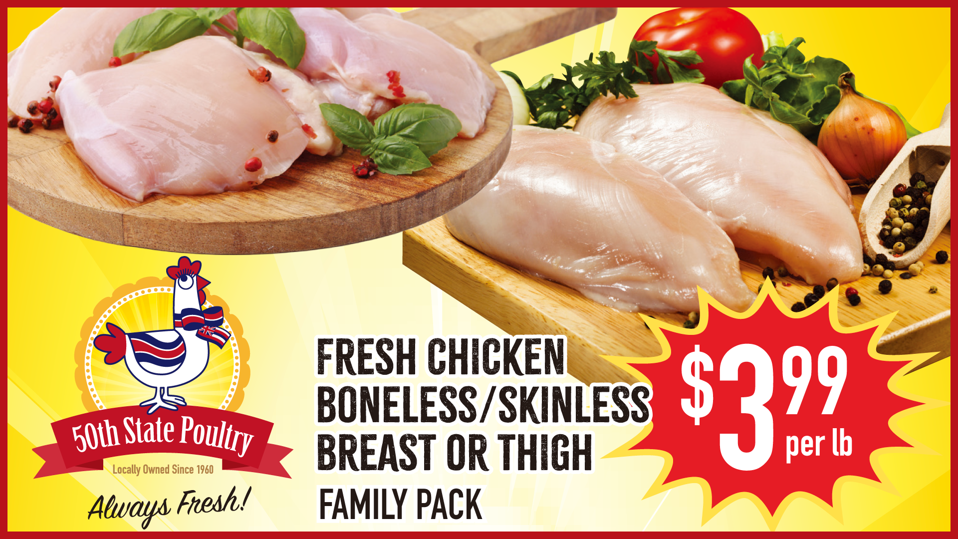 Fresh Chicken Boneless/skinless Breast or Thigh